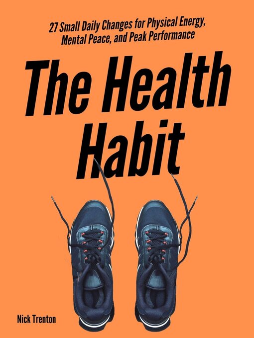 Title details for The Health Habit by Nick Trenton - Available